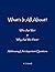 What's It All About?: Who A...