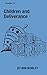 Children and Deliverance (B...