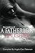 The Making of a Fatherless Daughter by Angela Patterson