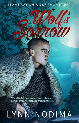 Wolf's Sorrow (Texas Ranch Wolf Pack Short Stories, #1)