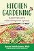 Kitchen Gardening: Rejuvena...