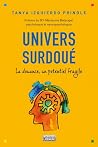 Univers surdoué :...