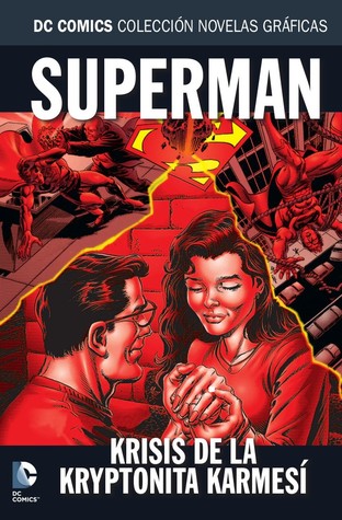 superman krisis of the krimson kryptonite superman krisis of the krimson kryptonite