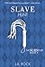 Slave Hunt