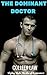 The Dominant Doctor: Alpha Male Medical Romance
