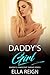 Daddy's Girl by Ella Reign