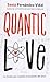 Quantic love (La Galera joven) (Spanish Edition)