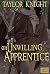 An Unwilling Apprentice