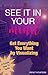 Get Everything You Want by Visualizing by Irene Thompson