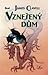 Vznešený dům by James Clavell Vznešený dům by James Clavell