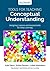 Tools for Teaching Conceptual Understanding, Secondary: Designing Lessons and Assessments for Deep Learning (Corwin Teaching Essentials)