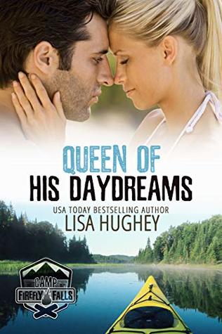 Queen of His Daydreams: Billionaire Breakfast Club #1.5 (Camp Firefly Falls, #23)