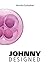 Johnny Designed