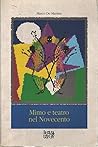 Mimo e teatro nel Novecento (Saggi) (Italian Edition)
