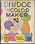 Pitidoe the Color Maker