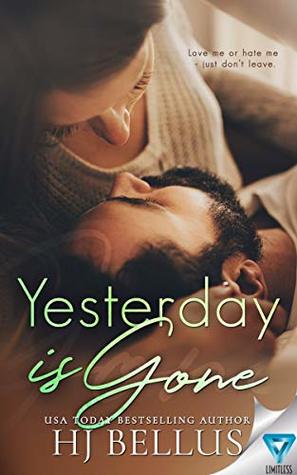 Yesterday Is Gone (Yesterday, #1)
