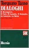 Dialoghi: Il messaggiero, Il padri di famiglia, Il malpigio, La cavaletta, La molza (GUM. Nuova serie)