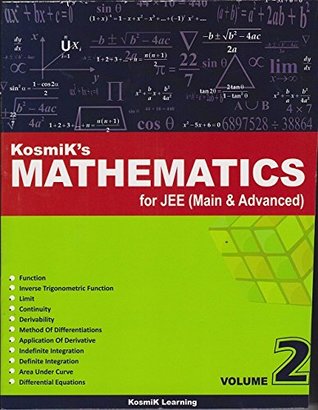Kosmik's Mathematics for JEE Main & Advanced (Kosmik's Mathematics for JEE Main & Advanced Volume 2)