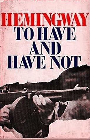 To Have and Have Not