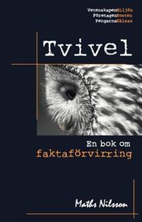 Tvivel: en bok om faktaförvirring
