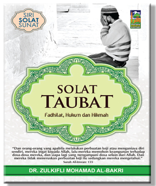 Solat Taubat - Fadhilat, Hukum dan Hikmah
