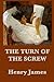 The Turn of the Screw