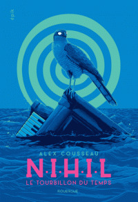 N.I.H.I.L Le tourbillon du temps (Paperback)