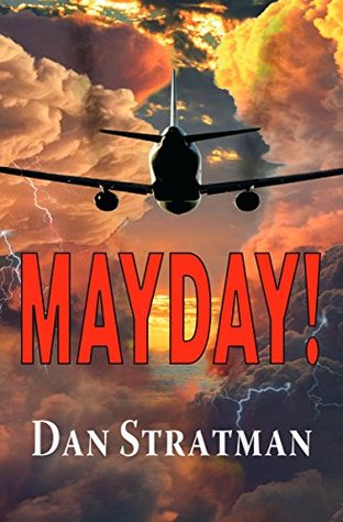 Mayday (Capt. Mark Smith #1)