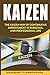 Kaizen: The Kaizen Way of C...