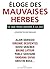 Eloge des mauvaises herbes:...