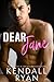 Dear Jane by Kendall Ryan