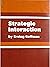 Strategic Interaction