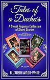 Tales of a Duches...