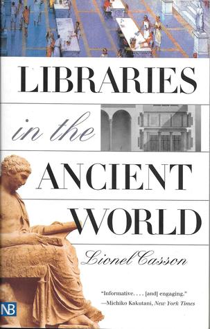 Libraries in the Ancient World