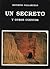 Un secreto y otros cuentos by Severino Pallaruelo