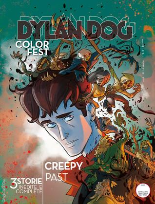 Dylan Dog Color Fest n. 26: Creepy Past (Paperback)