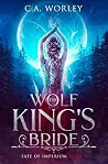 The Wolf King's B...
