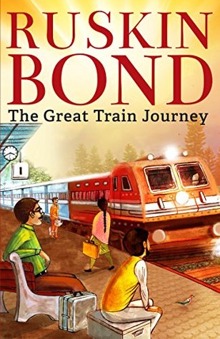 The Great Train Journey (Kindle Edition)