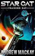 Star Cat: Training Day: A Science Fiction & Fantasy Adventure Novella