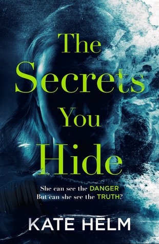 The Secrets You Hide (Kindle Edition)