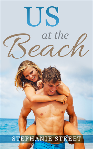 Us at the Beach (Kindle Edition)