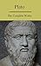 Plato: The Complete Works (A to Z Classics)