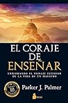 EL CORAJE DE ENSEÑAR