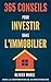 365 Conseils pour Investir dans l'immobilier by 365 Conseils