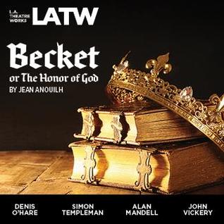 Becket, or the Honor of God