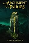 An Argument of Fairies: The Ogham Chronicles Book 1