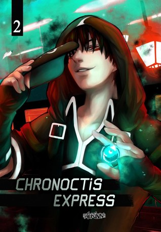 Chronoctis Express, tome 2 (Chronoctis Express, #2)