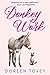 Donkey Work by Doreen Tovey