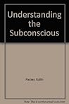 Understanding the Subconscious