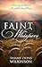 Faint Whispers: Learning to...